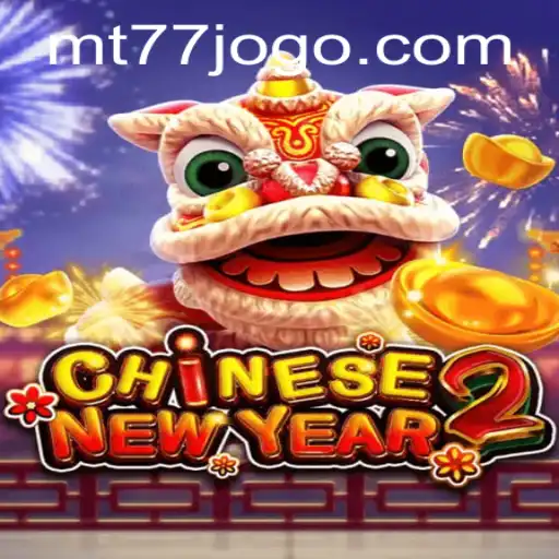 Explorando o Mundo de CHINESENEWYEAR2 da MT77.GAMES