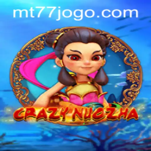 Descobrindo o Mundo de CrazyNuoZha: A Revolução dos Jogos MT77.GAMES