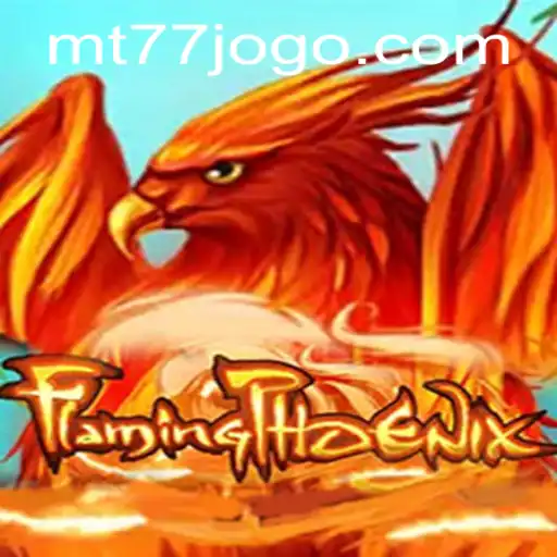 Descubra o Empolgante Mundo de 'FlamingPhoenix': O Novo Hit da MT77.GAMES