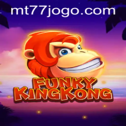 Descubra o Mundo de FunkyKingKong: Jogo Inovador da MT77.GAMES