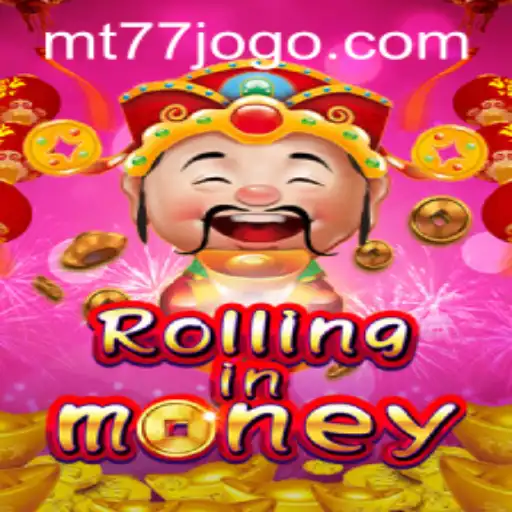 Explorando RollingInMoney: Um Mergulho no Mais Novo Jogo da MT77.GAMES
